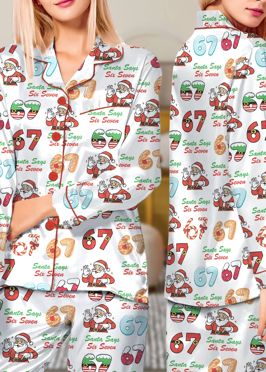 Santa Says Six Seven Satin Pajamas Set For Women